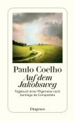 Paulo Coelho: Auf dem Jakobsweg - Taschenbuch