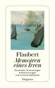 Gustave Flaubert: Memoiren eines Irren - Taschenbuch
