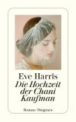 Eve Harris: Die Hochzeit der Chani Kaufman - Taschenbuch