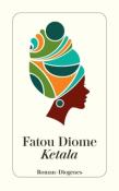 Fatou Diome: Ketala - Taschenbuch