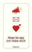 How to say ich liebe dich - Taschenbuch