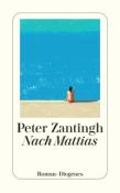 Peter Zantingh: Nach Mattias - Taschenbuch