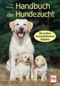 Inge Hansen: Handbuch der Hundezucht - gebunden