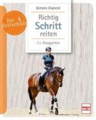 Kerstin Diacont: Richtig Schritt reiten - Taschenbuch