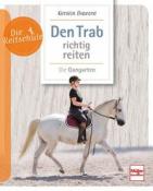 Kerstin Diacont: Den Trab richtig reiten - Taschenbuch