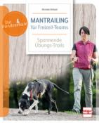 Monika Schaal: Mantrailing für Freizeit-Teams - Taschenbuch