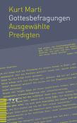 Kurt Marti: Gottesbefragungen - Taschenbuch