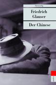 Friedrich Glauser: Der Chinese - Taschenbuch