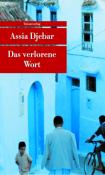 Assia Djebar: Das verlorene Wort - Taschenbuch