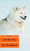 Juri Rytchëu: Der Mondhund - Taschenbuch