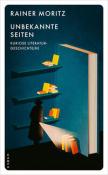 Rainer Moritz: Unbekannte Seiten - Taschenbuch