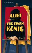 Josephine Tey: Alibi für einen König - Taschenbuch