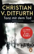 Christian von Ditfurth: Tanz mit dem Tod. Der erste Fall für Karl Raben - Taschenbuch