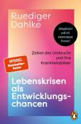 Dahlke, Ruediger: Lebenskrisen als Entwicklungschancen