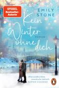 Emily Stone: Kein Winter ohne dich - Taschenbuch