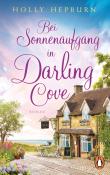 Holly Hepburn: Bei Sonnenaufgang in Darling Cove - Taschenbuch