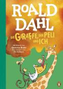 Roald Dahl: Die Giraffe, der Peli und ich - gebunden