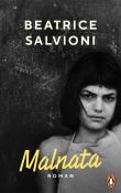 Beatrice Salvioni: Malnata - gebunden
