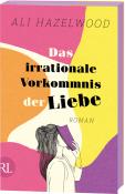 Ali Hazelwood: Das irrationale Vorkommnis der Liebe - Die deutsche Ausgabe von »Love on the Brain« - Taschenbuch