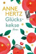 Anne Hertz: Glückskekse - Taschenbuch