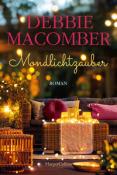 Debbie Macomber: Mondlichtzauber - Taschenbuch