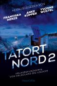 Tatort Nord 2 - Taschenbuch