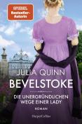 Julia Quinn: Bevelstoke - Die unergründlichen Wege einer Lady - Taschenbuch