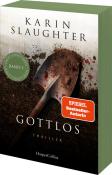 Karin Slaughter: Gottlos - Taschenbuch