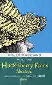 Mark Twain: Huckleberry Finns Abenteuer. Mit einem Vorwort von Klaus Kordon - gebunden