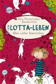 Alice Pantermüller: Mein Lotta-Leben (1). Alles voller Kaninchen - gebunden