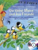 Friederun Reichenstetter: Die kleine Meise und ihre Freunde - gebunden
