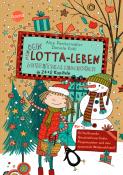 Alice Pantermüller: Dein Lotta-Leben. Adventskalenderbuch in 24+2 Kapiteln. Für Kritzelfreunde, Geschichtenerfinder, Pinguinsucher und eine spannende Weihnachtszeit - gebunden