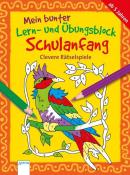 Edith Thabet: Mein bunter Lern- und Übungsblock Schulanfang - Clevere Rätselspiele - Taschenbuch