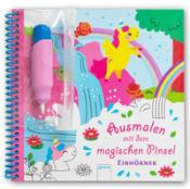 Ausmalen mit dem magischen Pinsel. Einhörner - Taschenbuch