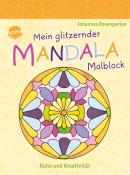 Mein glitzernder Mandala-Malblock. Ruhe und Kreativität - Taschenbuch