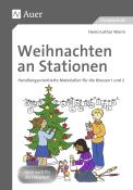 Heinz-Lothar Worm: Weihnachten an Stationen 1/2 - geheftet