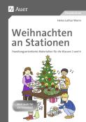 Heinz-Lothar Worm: Weihnachten an Stationen, Klassen 3-4 - geheftet