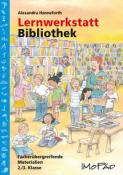 Alexandra Hanneforth: Lernwerkstatt Bibliothek - geheftet