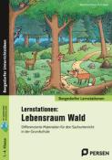 Ruth Rieper: Lernstationen: Lebensraum Wald