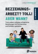 Raphael Kirsch: Beziehungsarbeit? Toll! Aber wann? - das Workbook