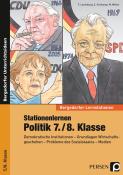 Martin Weller: Stationenlernen Politik 7./8. Klasse - geheftet