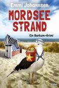 Emmi Johannsen: Mordseestrand - Taschenbuch