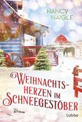 Nancy Naigle: Weihnachtsherzen im Schneegestöber - Taschenbuch