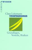 Claus Leitzmann: Vegetarismus - Taschenbuch