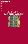 Matthias Köckert: Die Zehn Gebote - Taschenbuch