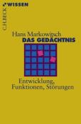 Hans J. Markowitsch: Das Gedächtnis - Taschenbuch