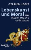 Otfried Höffe: Lebenskunst und Moral - Taschenbuch