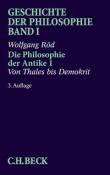 Geschichte der Philosophie  Bd. 1: Die Philosophie der Antike 1: Von Thales bis Demokrit. Tl.1 - Taschenbuch