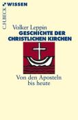 Volker Leppin: Geschichte der christlichen Kirchen - Taschenbuch