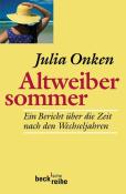 Julia Onken: Altweibersommer - Taschenbuch